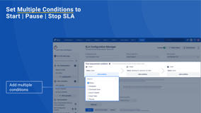 Choose start/stop conditions for SLA timer.