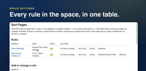 Space settings list every rule in the space. The nearest rule wins, so a whole-space A to Z rule can have exceptions.