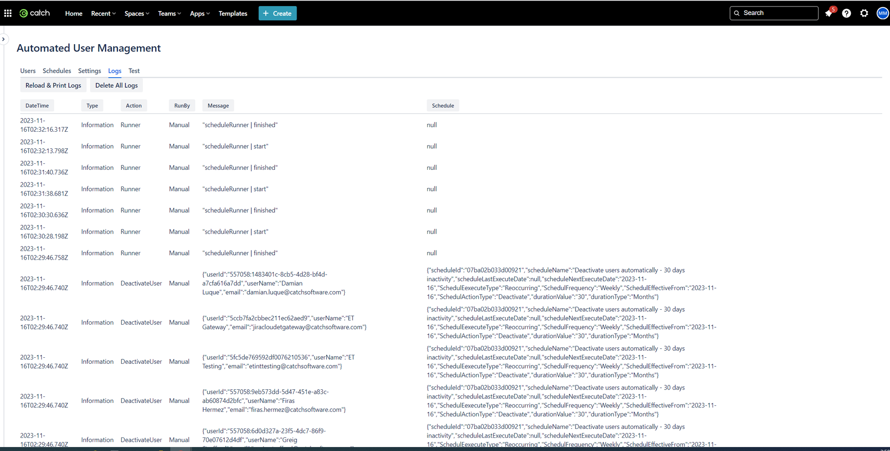 Maintain logs of all actions—whether triggered manually or by schedule—along with user-specific details to ensure traceability and audit readiness