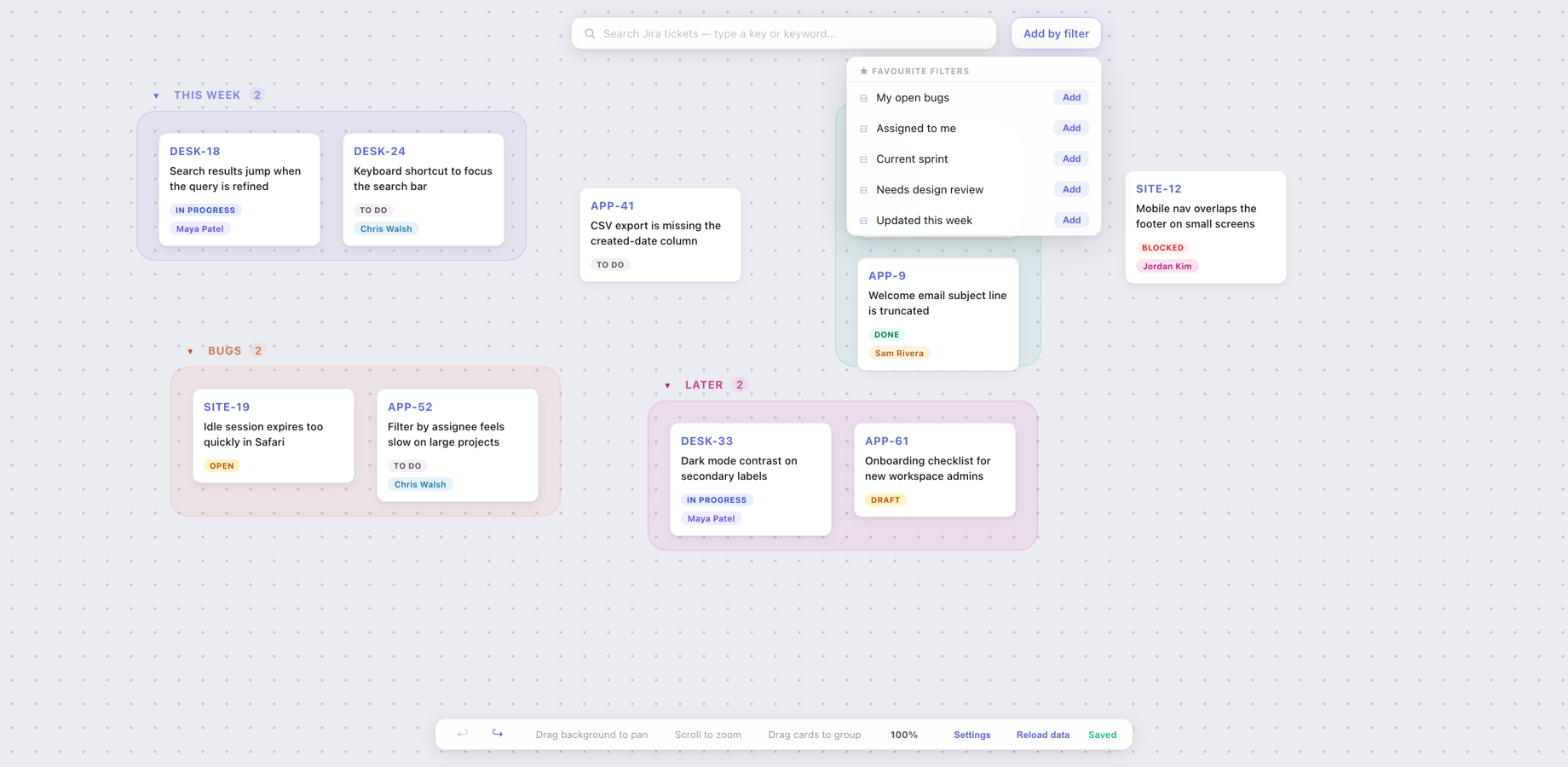 Open Add by filter and pick a favourite. Matching issues land on the canvas as piles but you are free to re-arrange them.