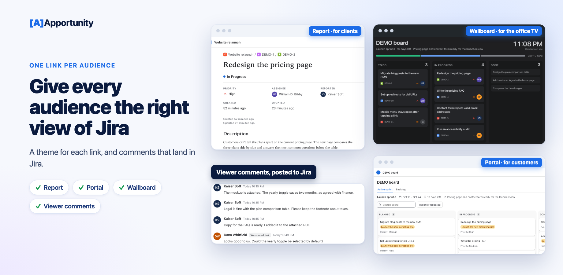 Report, Portal and Wallboard themes of the same work. A viewer's comment arrives on the work item in Jira, tagged Via shared link.