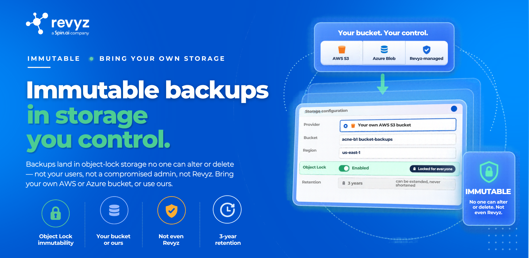 Storage configuration: the customer's own S3 bucket selected, object lock enabled, retention visible, and a lock state that reads as not-editable-by-anyone.