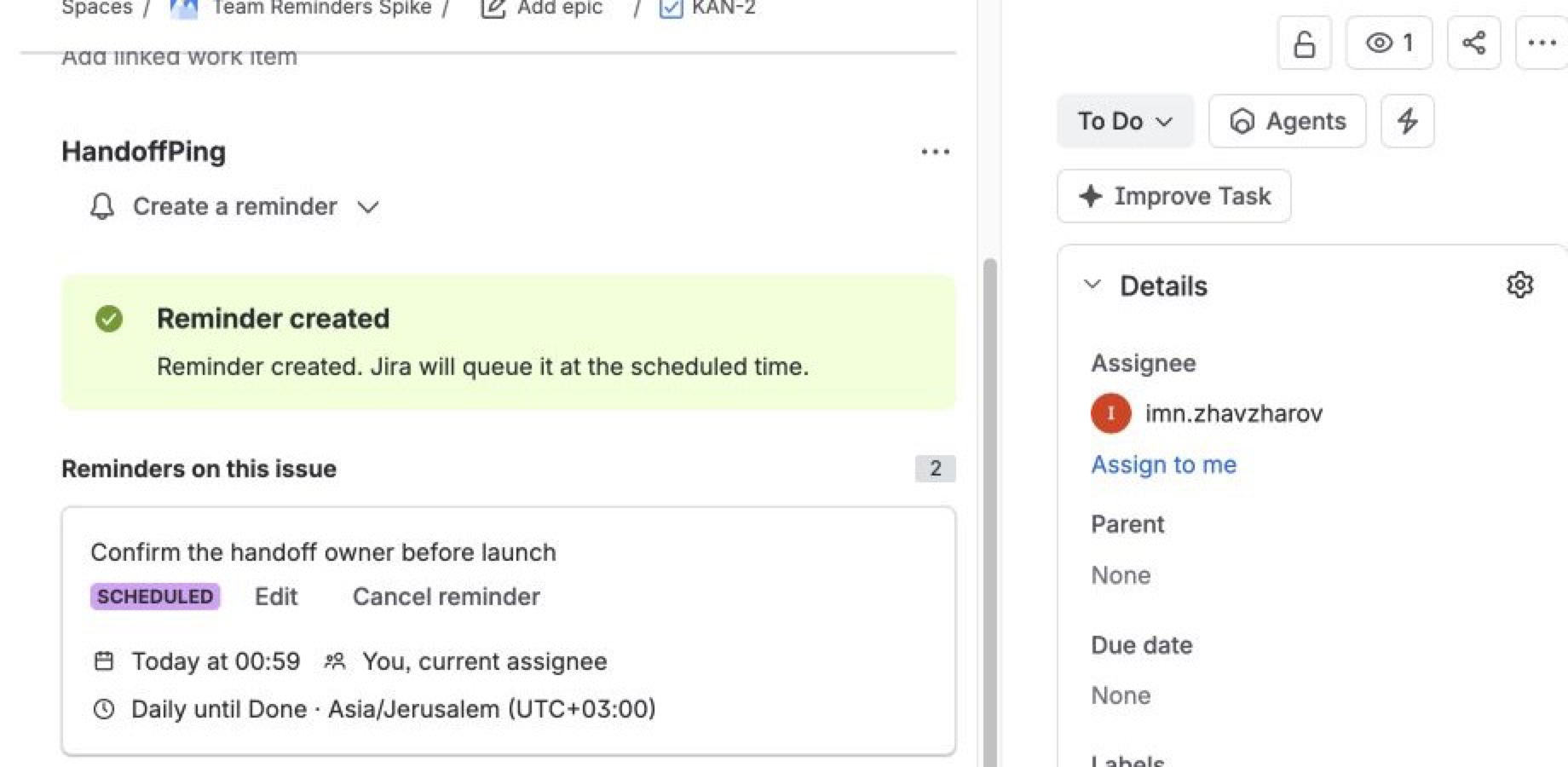 A daily reminder targets the current assignee and shows its next delivery, recurrence, and latest delivery status.