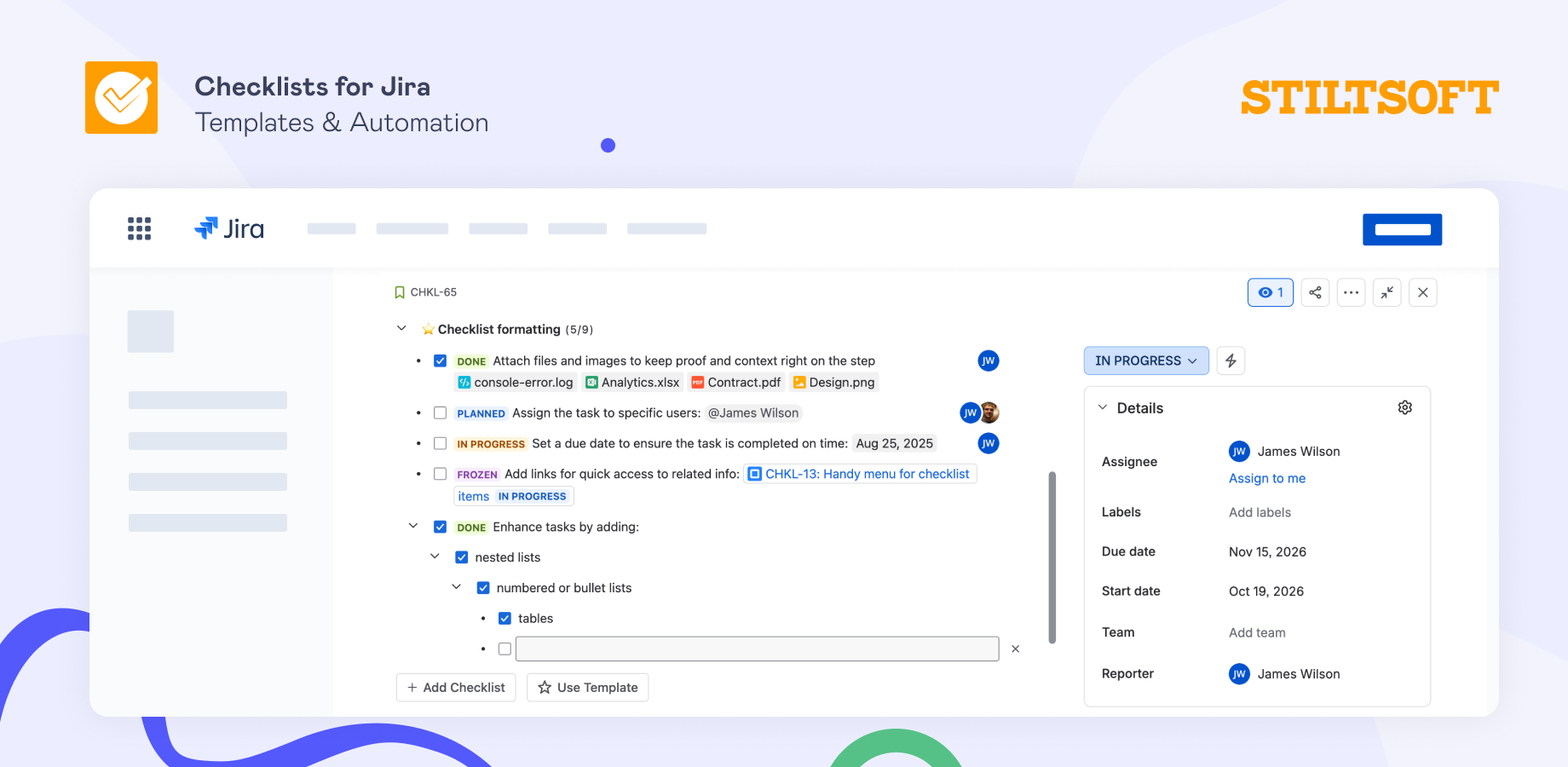 Stop drowning in subtasks. Break down work into checklist items with statuses, assignees, links, deadlines, and attachments instead.