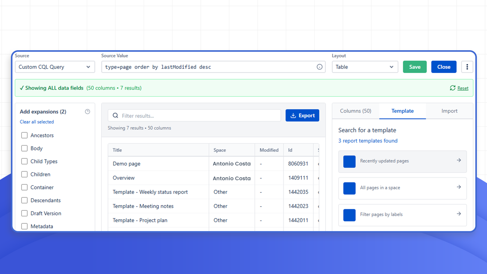 Create custom Confluence reports in seconds