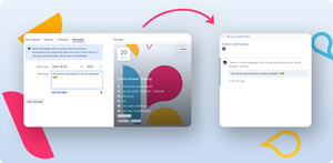 Event editors can configure up to five messages that are sent to all participants at specified dates.