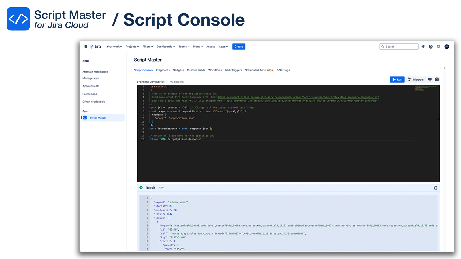 Write code that is 100% Forge-compatible. Use code samples provided by Atlassian. Start with Script Master and smoothly transition to a standalone Forge app when needed
