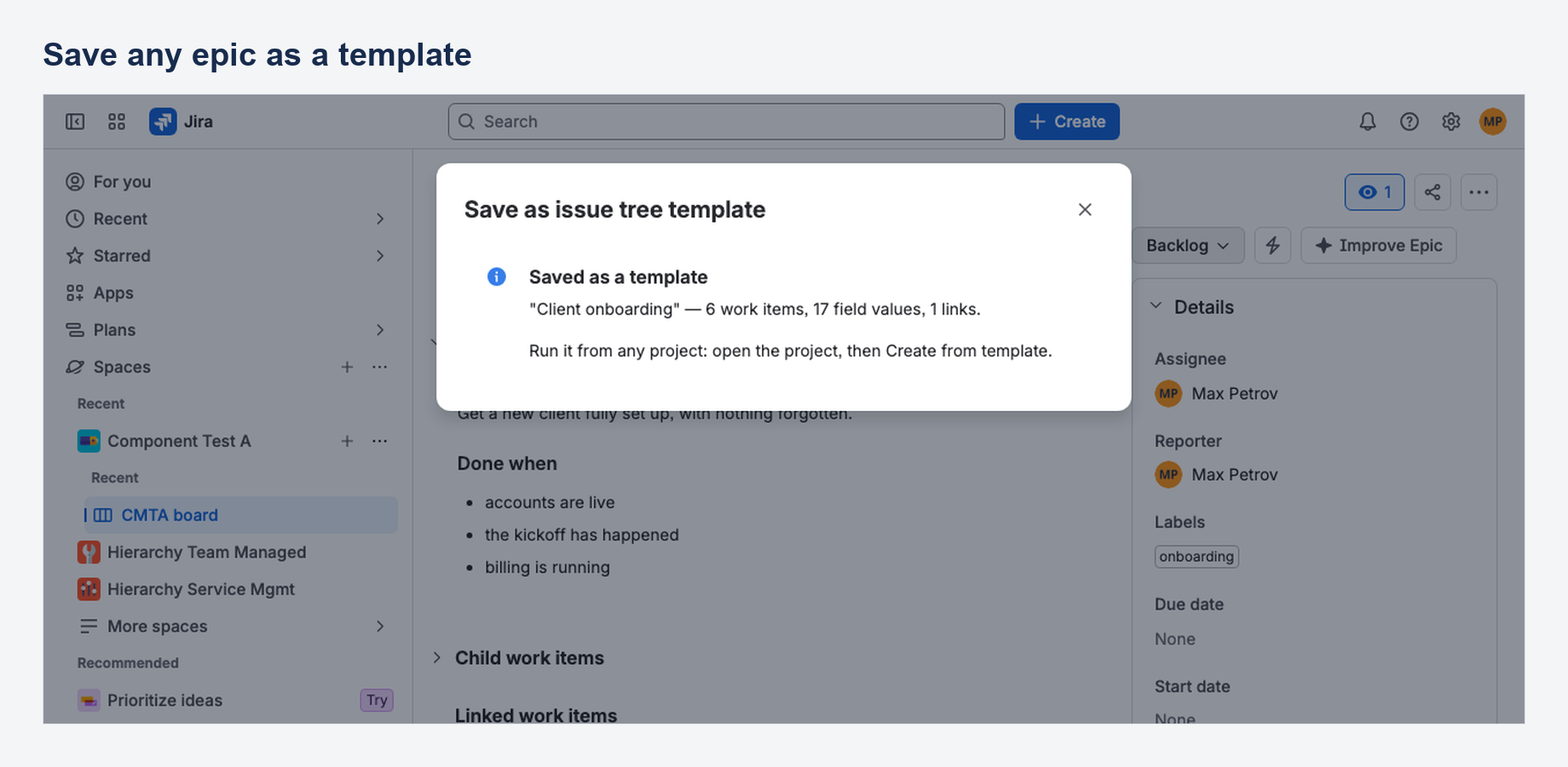 Saving a real epic and everything beneath it as a reusable template, straight from the work item.
