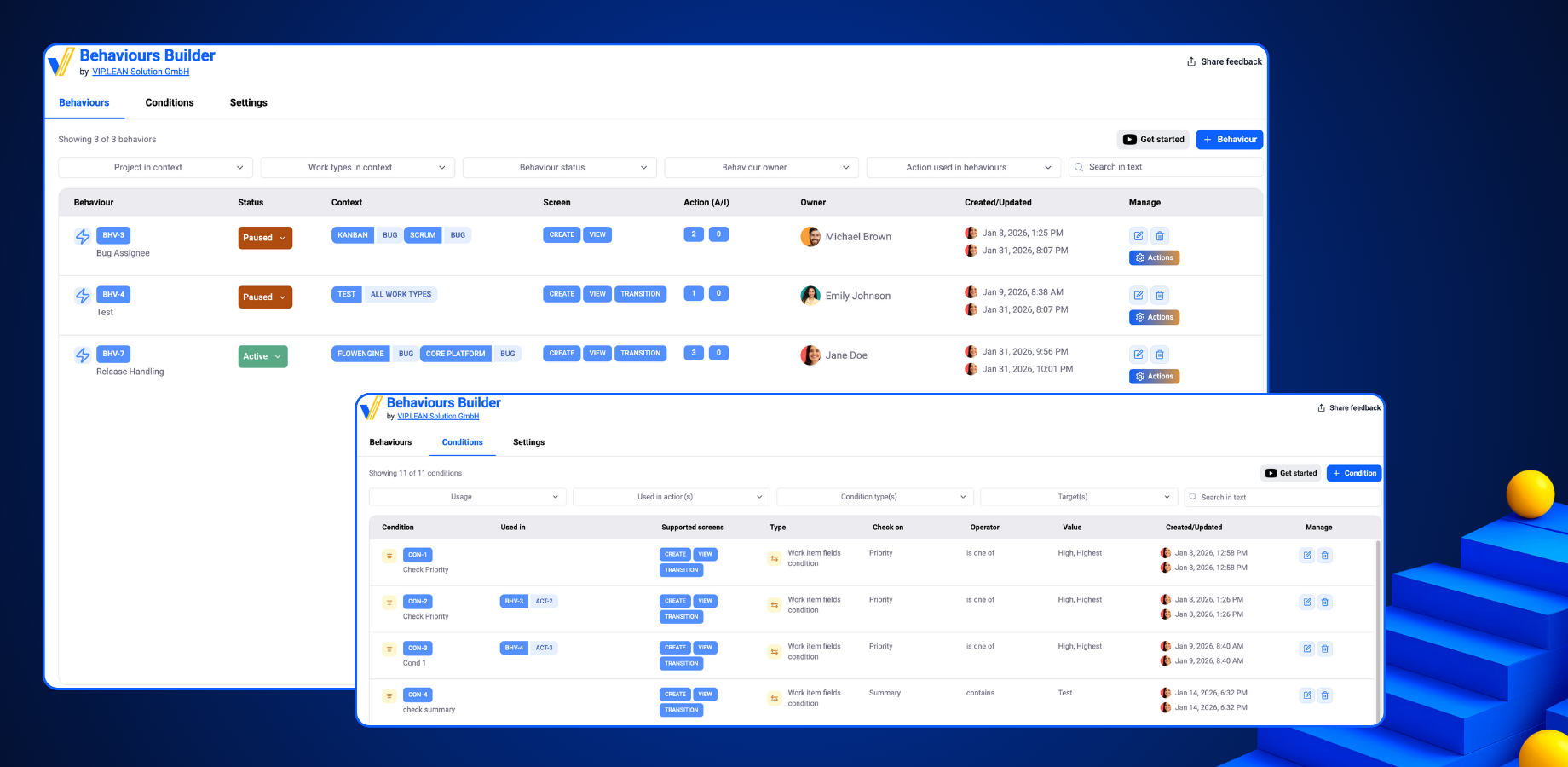 Central dashboard with cross-project behaviours and reusable conditions – configure once, apply everywhere.