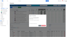 Reject timesheets with mandatory feedback messages to improve review workflows and ensure transparent approval processes.