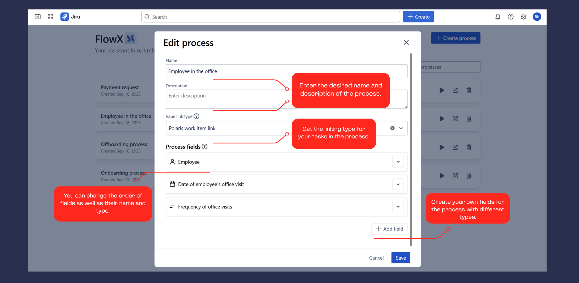 Customize every step of your workflow with an intuitive editor. Define custom process fields to collect and pass data between tasks, enabling powerful automation and conditional logic - all without writing code.