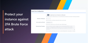 Protect your instance against 2FA Brute Force attacks