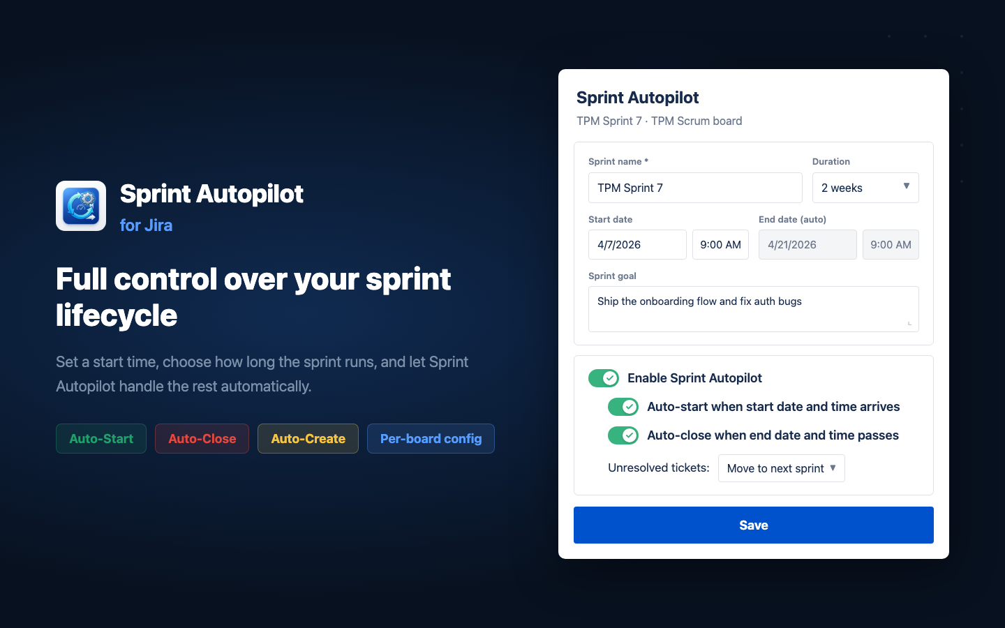 Launch the Sprint Autopilot panel from any sprint card menu. Configure your schedule, enable automation, and save once to automate the entire sprint lifecycle.