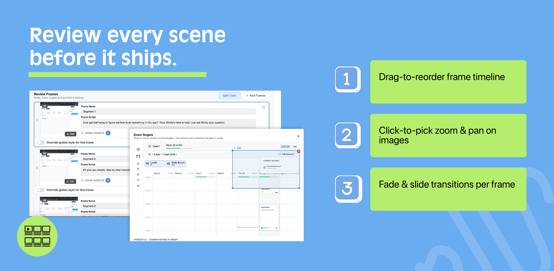 Reorder frames, trim and split uploaded screen recordings, and add zoom, pan and transitions. Review each scene in the Jira issue panel, then download your product walkthrough as an MP4 video.