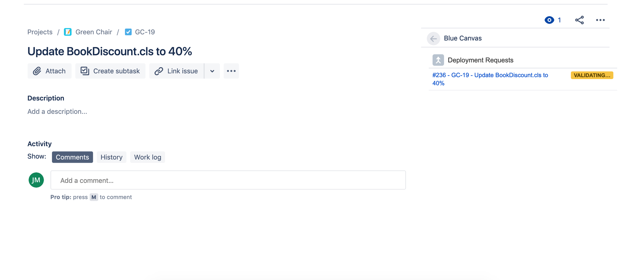 Your Blue Canvas Deployment Requests report their status into Jira automatically.