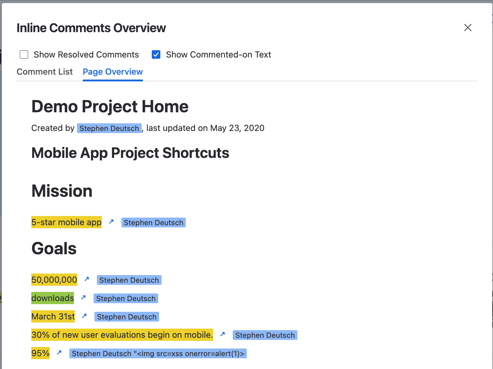 If you have a large page with many inline comments, it can be hard to keep track of it all. Using the inline comments overview, you can easily see the comments and their author, and jump directly there with one click.​