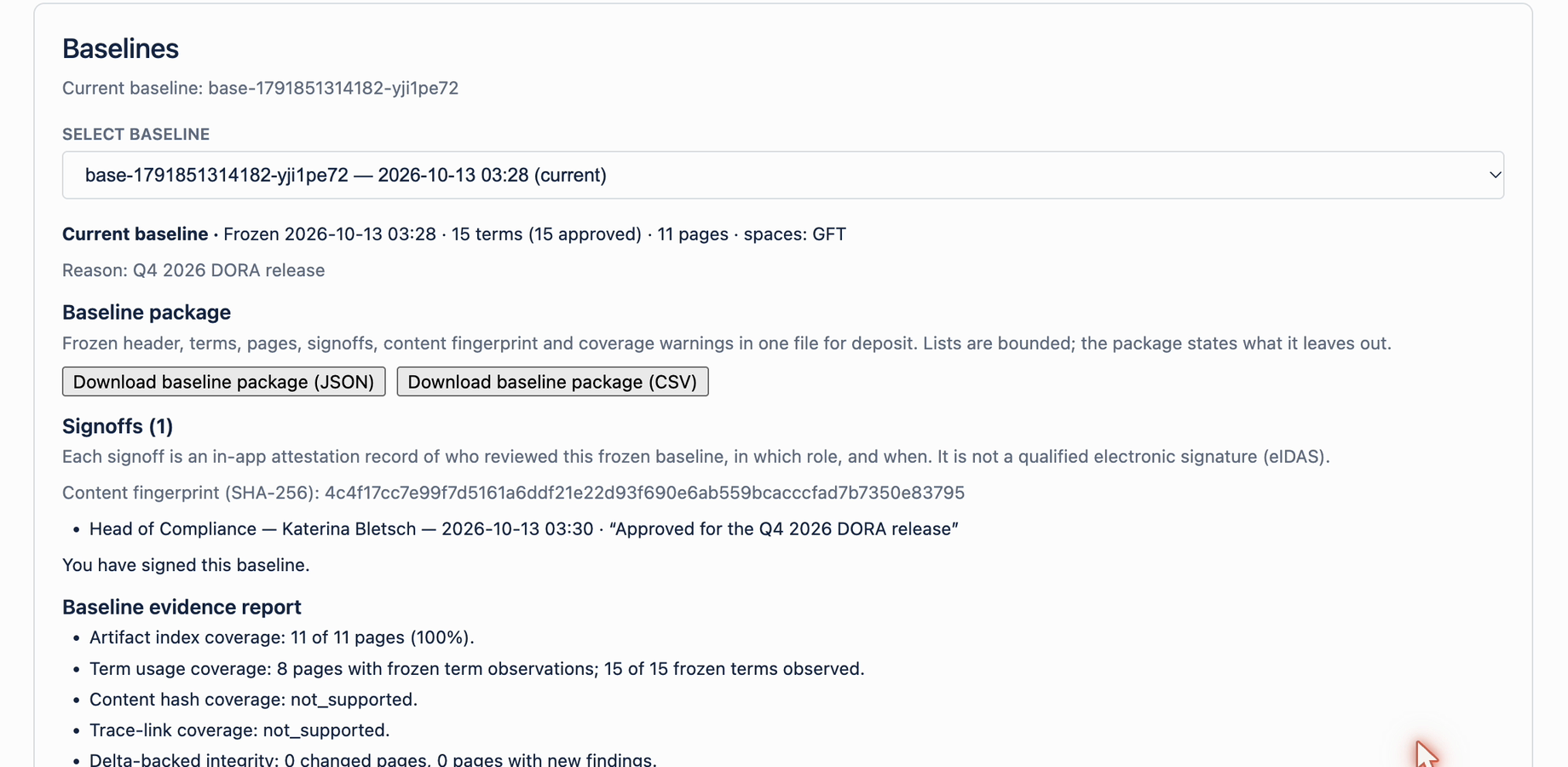 Terminology baseline: approved DORA terms and Confluence page versions frozen, with a role-based sign-off bound to the content fingerprint.