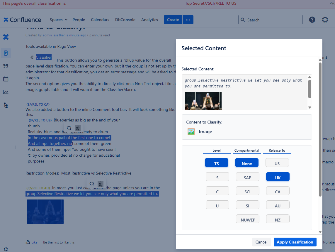 The inline classification dialog lets you see highlighted content and easily assign a classification level, making it simple to secure images, text, tables, or lists as you create your page.