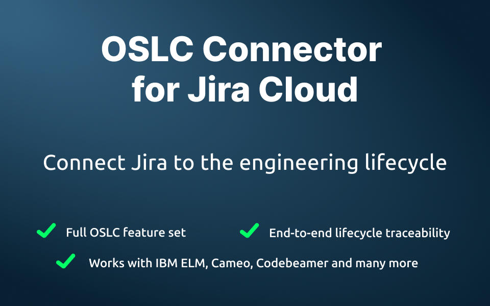 OSLC Connector for Jira Cloud | Atlassian Marketplace