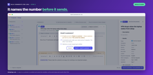 The send stops and counts first: 8 comments across 5 requests, 5 of them emailed to customers. A reply to a customer cannot be recalled, so the number is on the button before you press it.