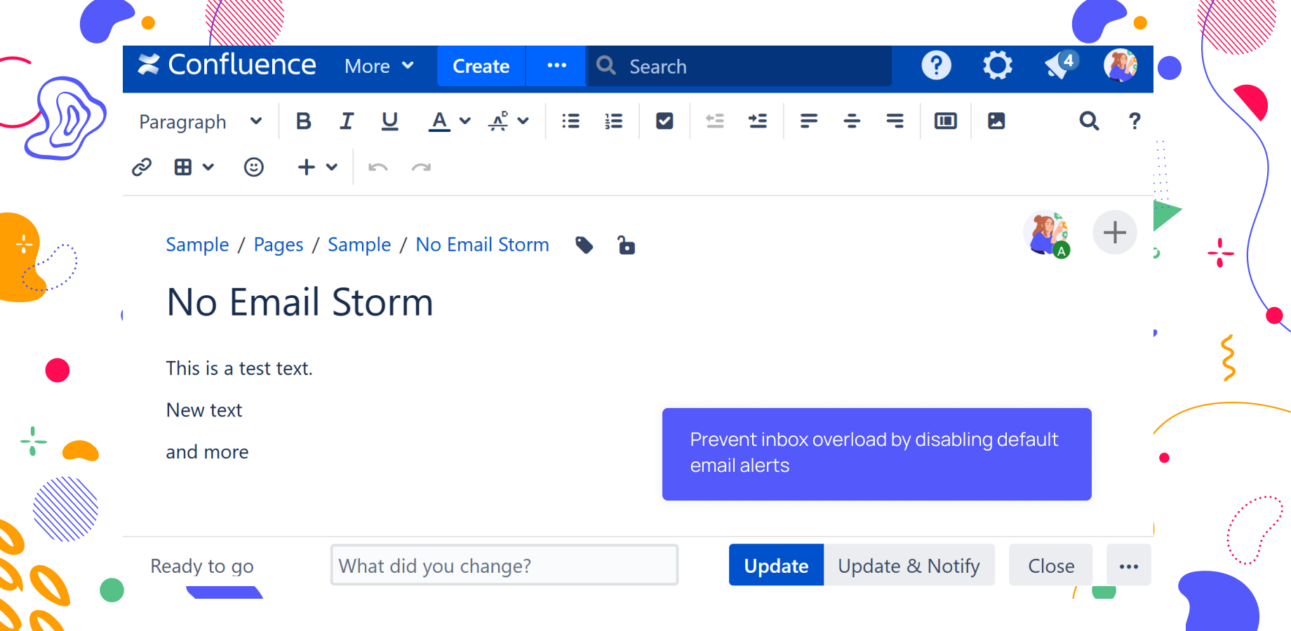 Visualize a streamlined process that curbs excessive email traffic.