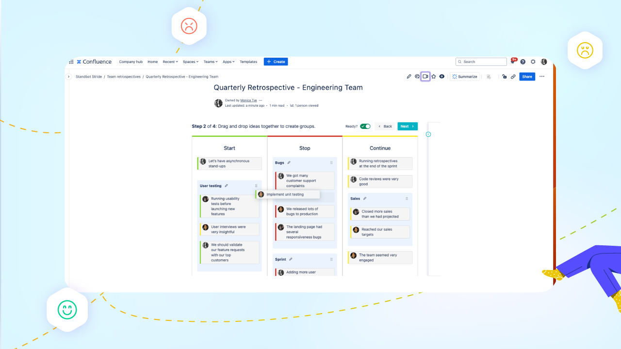 Run engaging retros that combine flexibility and interactivity of whiteboard sticky notes with the intuitive structure of your preferred retrospective technique.