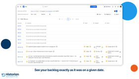 Historic Query in Jira running a JQL search "as of" a chosen past date, showing any selected field, such as status, assignee, or sprint, as it existed at that time, with not-yet-created items flagged.