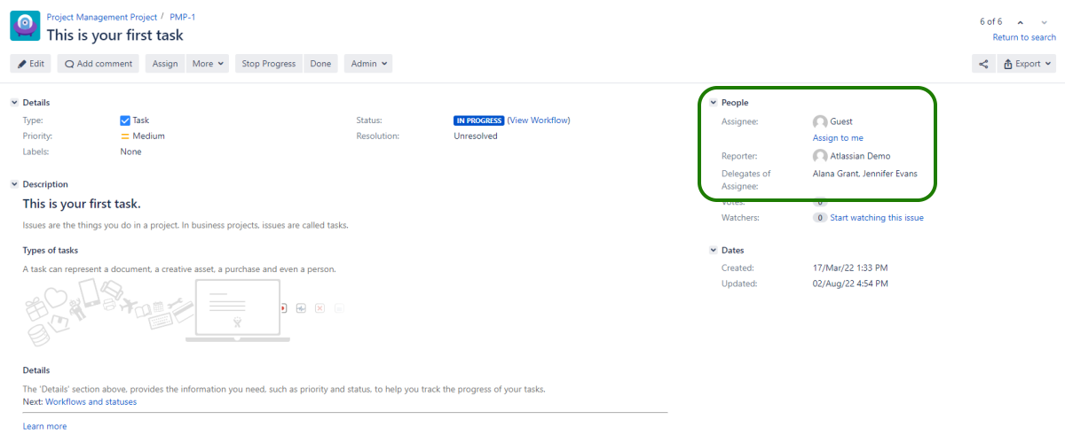 ​Once a delegation is defined or modified, assignees or other fields on the issues are not updated. The delegated permissions are reflected to your issues immediately. Your original users do not lose their permissions.