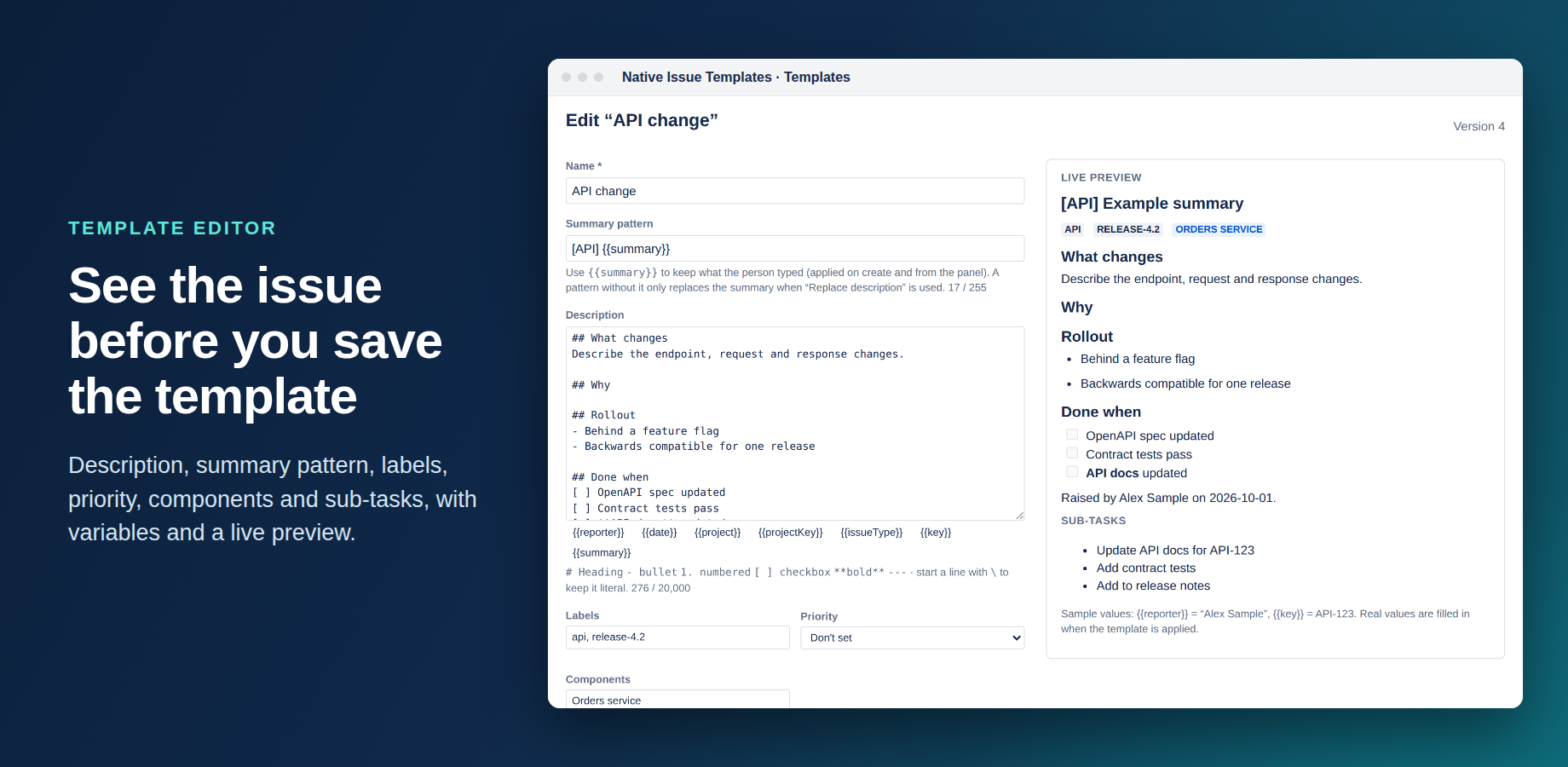 The template editor with its live preview: headings, lists, checkboxes and bold in the description, plus labels, components and the sub-tasks to create.