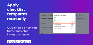 Apply action items | checklist template to Jra issue manually