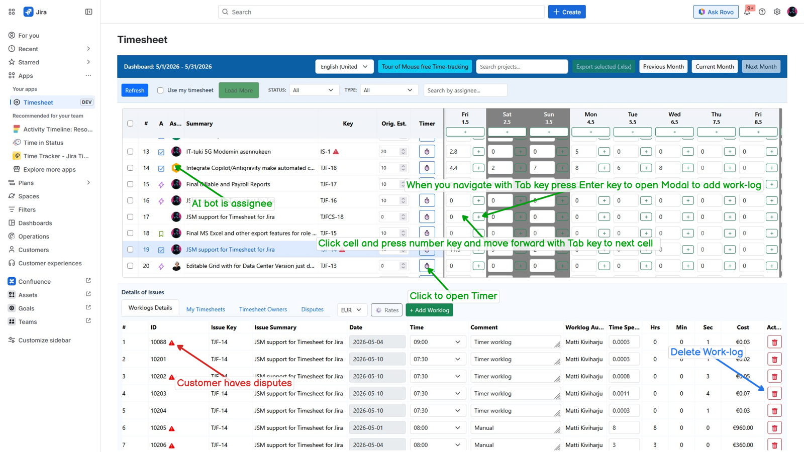 Keyboard-driven work-log entry with fast tab navigation and instant value saving for efficient time tracking.