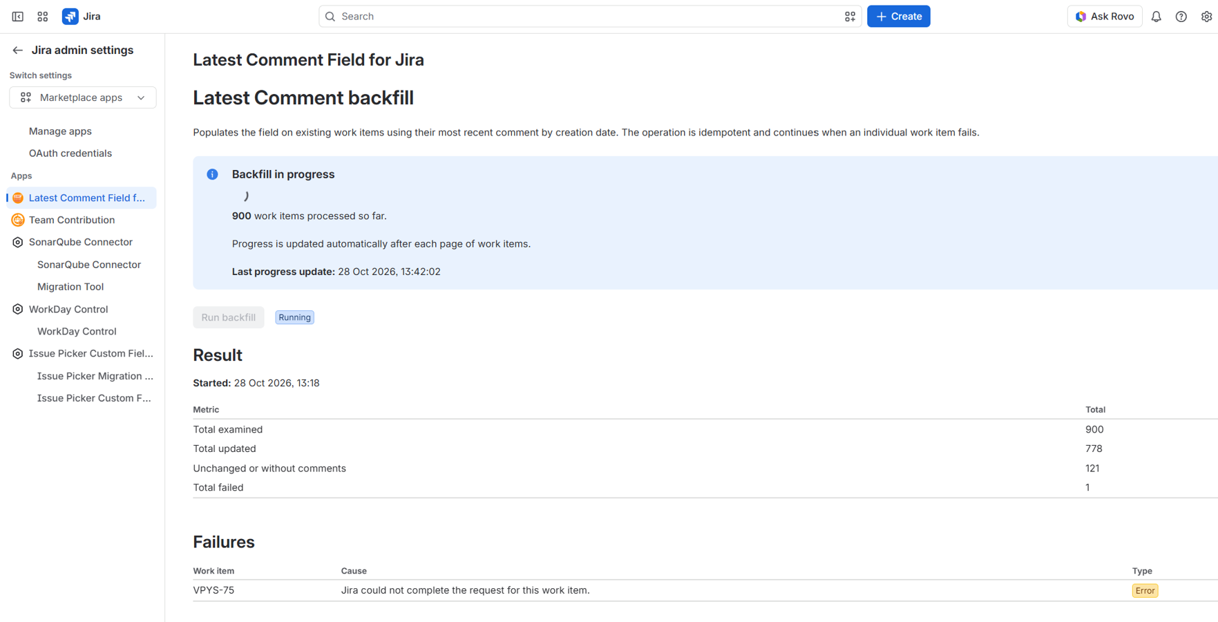 Populate the Latest Comment Field for existing Jira work items using the administration panel.