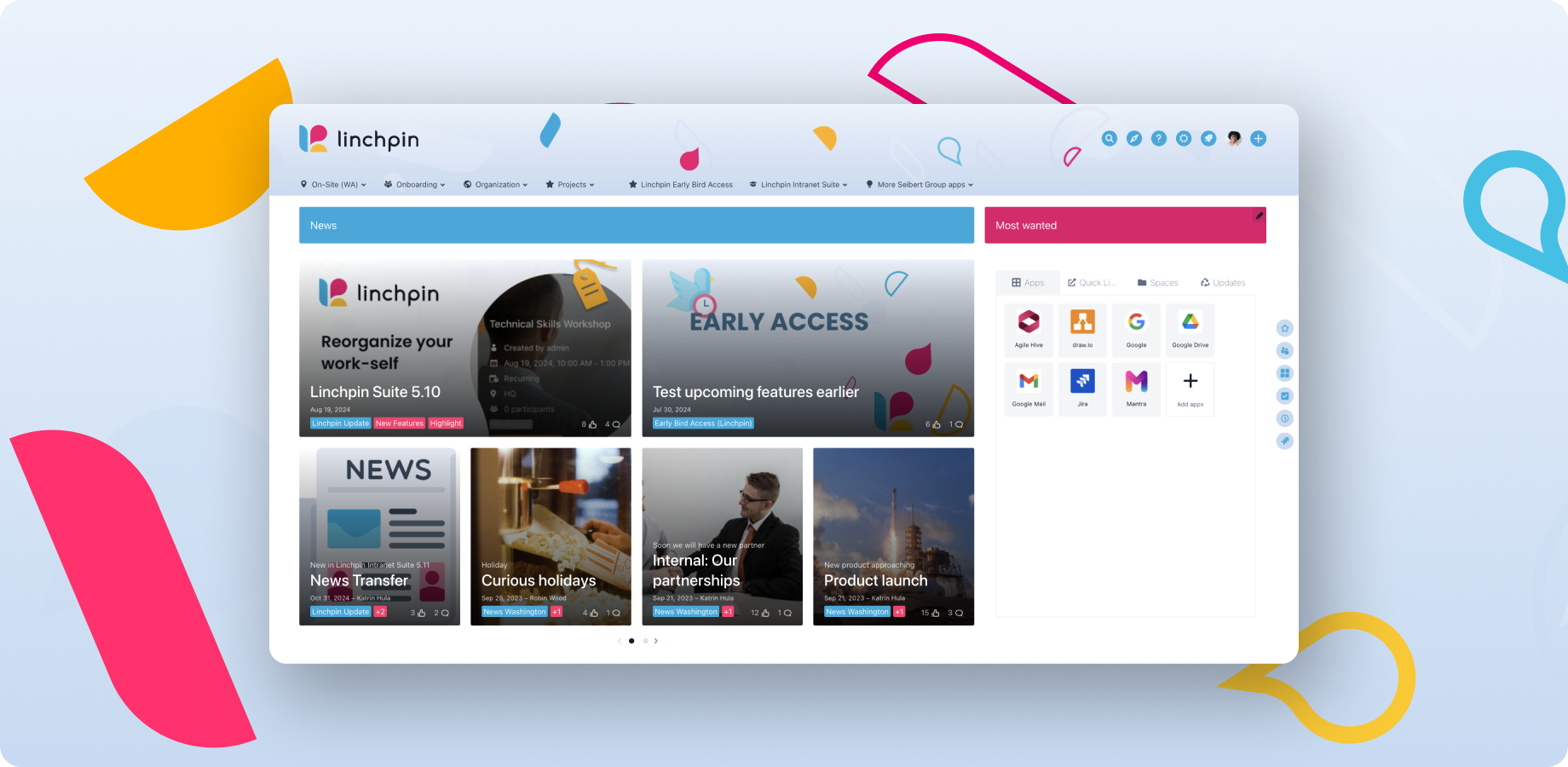 Your one-stop shop: Connect colleagues through extensive user profiles. Gather all tools in customizable menus (navigation). Stay informed at all times with prominent and attractive news! And lots more!