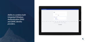 Ability to combine Integrated Windows Authentication and SAML Identity Providers.