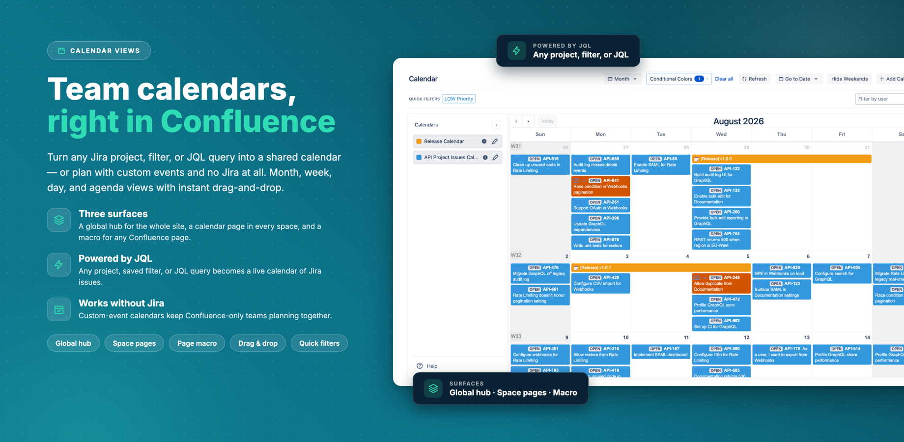 A shared month view mixing Jira issues from a JQL source with release events — rescheduled by dragging and narrowed with one-click quick filters.