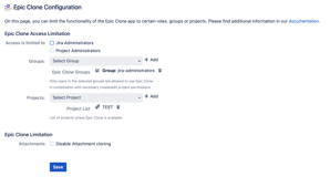 Ensure security - Possibility to limit Epic Clone access to user groups or projects and option to disable attachment cloning.