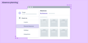 Absence planning