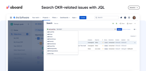 Search for Jira Issues linked to OKRs with JQL. OKR Board for Jira