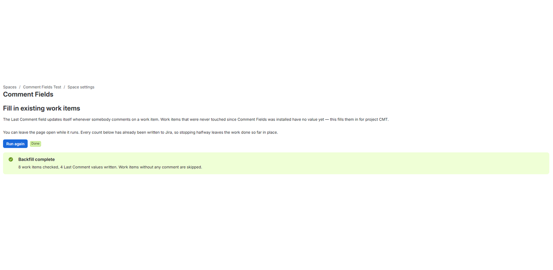 The backfill tool confirms exactly how many issues were checked and updated.