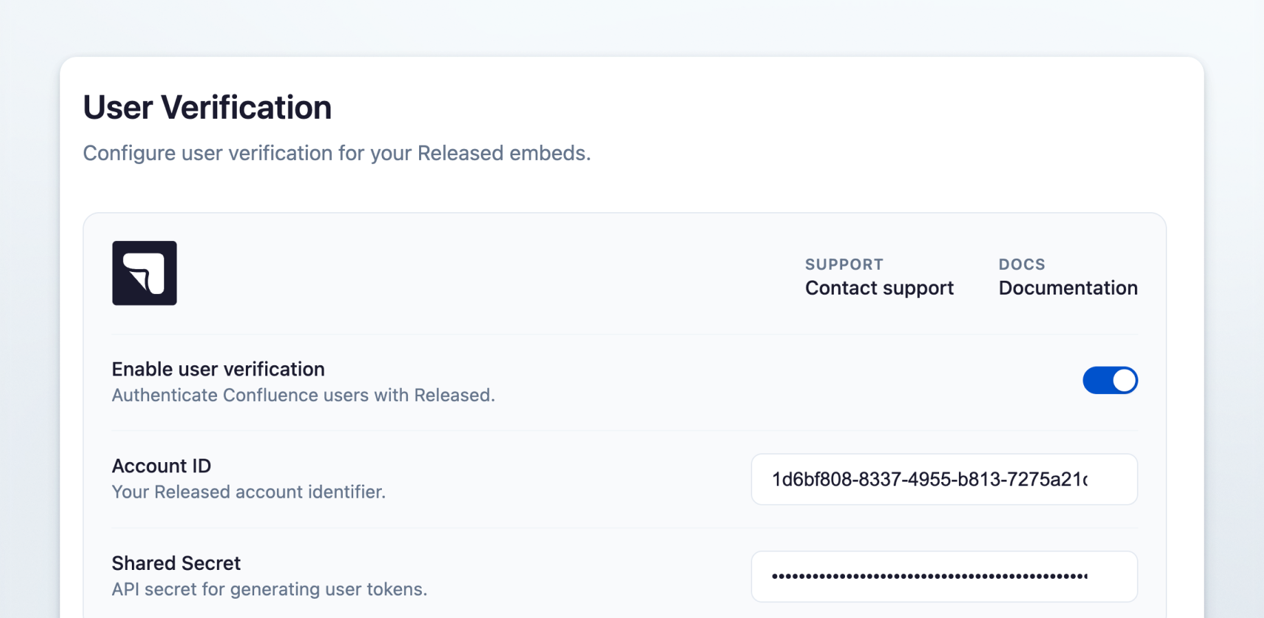 Enable user authentication once, and your Confluence users are automatically authenticated with Released.so. Personalized portal experiences with zero friction. No extra logins or credentials required.