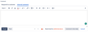 Service Desk edit Internal comment with added security and no colorization