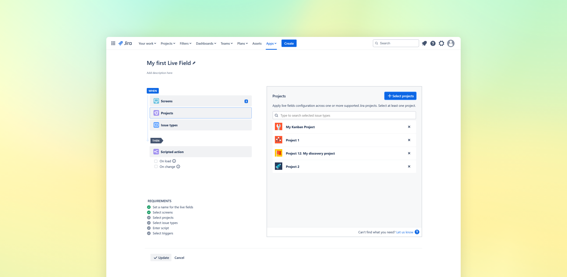 Adjust fields to support your daily operations