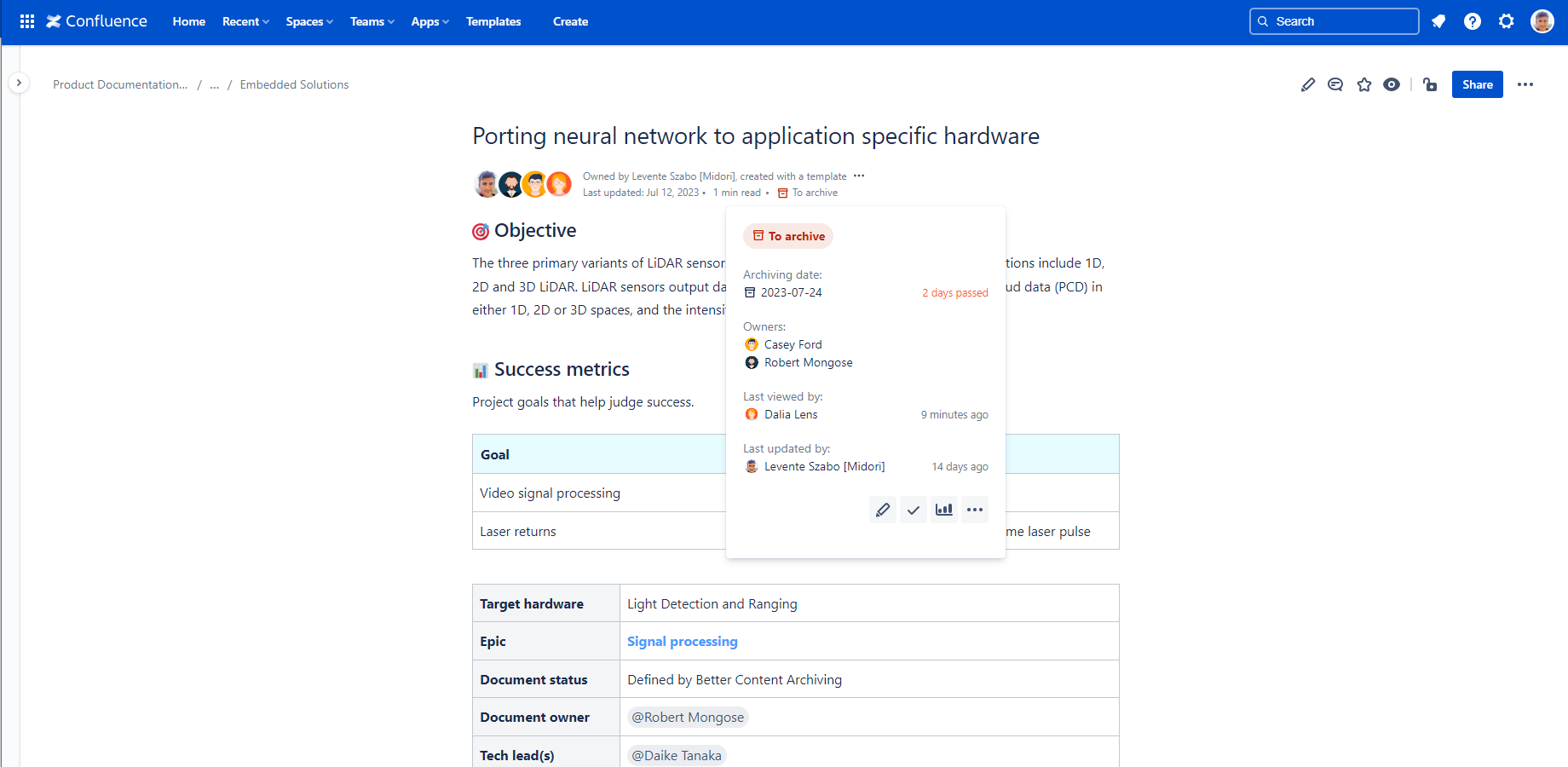 Implement end-to-end content lifecycle management and document retention policies in Confluence using simple lifecycle rules: if <trigger> happens, then <action> is executed.