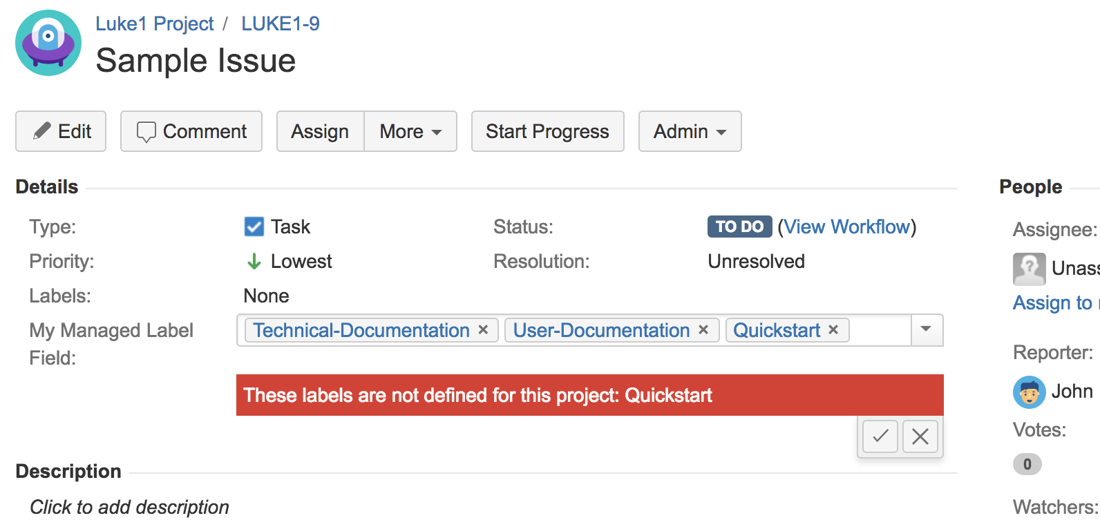 The list of available label items can be defined centrally by system and project  admins.
