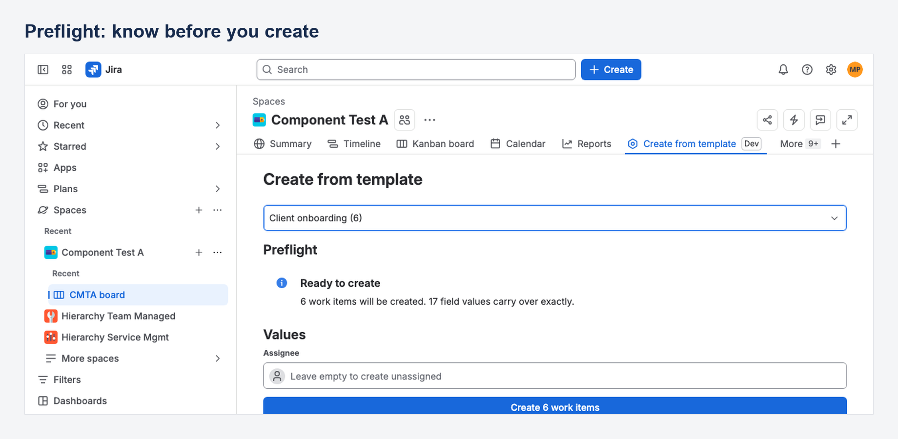 Preflight runs against the target project's own field metadata before anything is created.