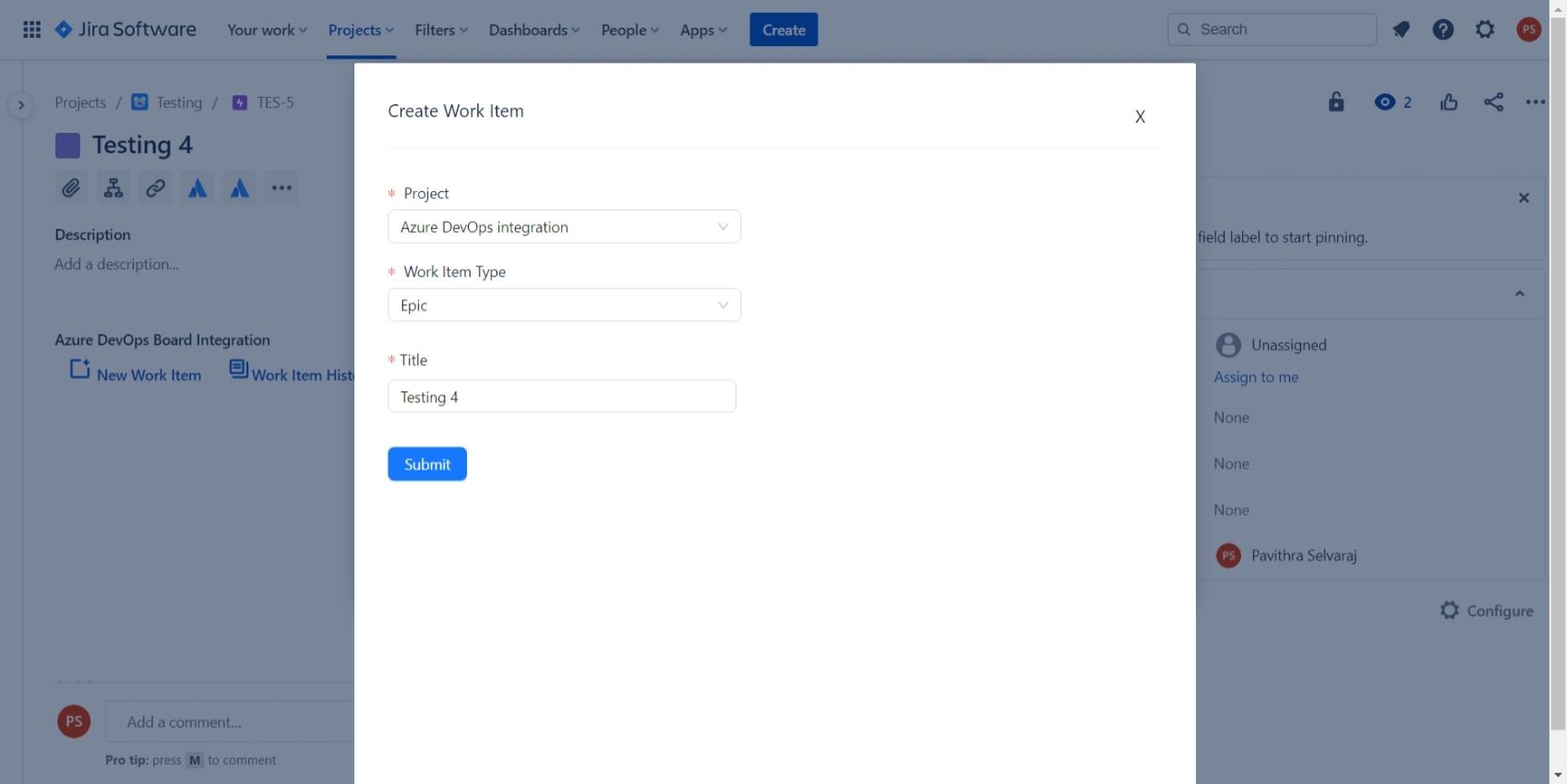Select your Work Item Type with respect to the selected Projects and click Submit.