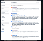 The Instant Search macro integrates directly with the native Confluence search architecture, so there is nothing additional to install or configure.