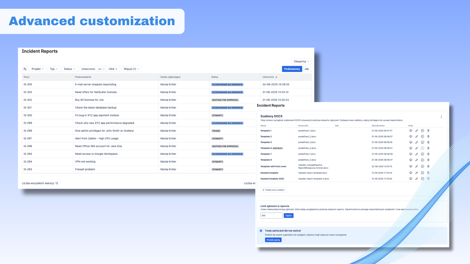 Choose among over 60 different filters to create your report.