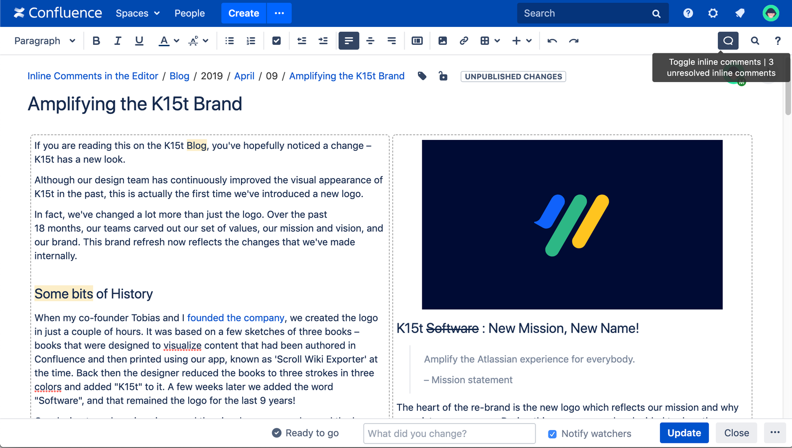 Inline comments are highlighted and interactive in the Confluence editor just as they appear on the Confluence page.