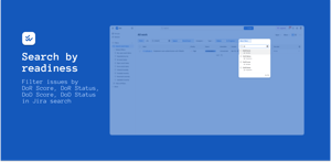 Search by DoR / DoD readiness